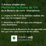 Maximisez la Durée de Vie de votre Batterie de Smartphone